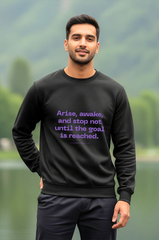 Arise Awake Goal Sweatshirt for Men | Motivational Quote